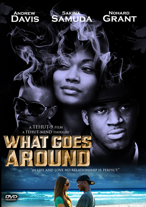 what goes around - Jamaican Movie